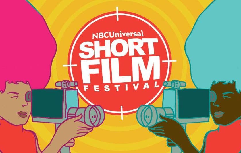 NBCUniversal Short Film Festival is Looking for Aspiring Filmmakers